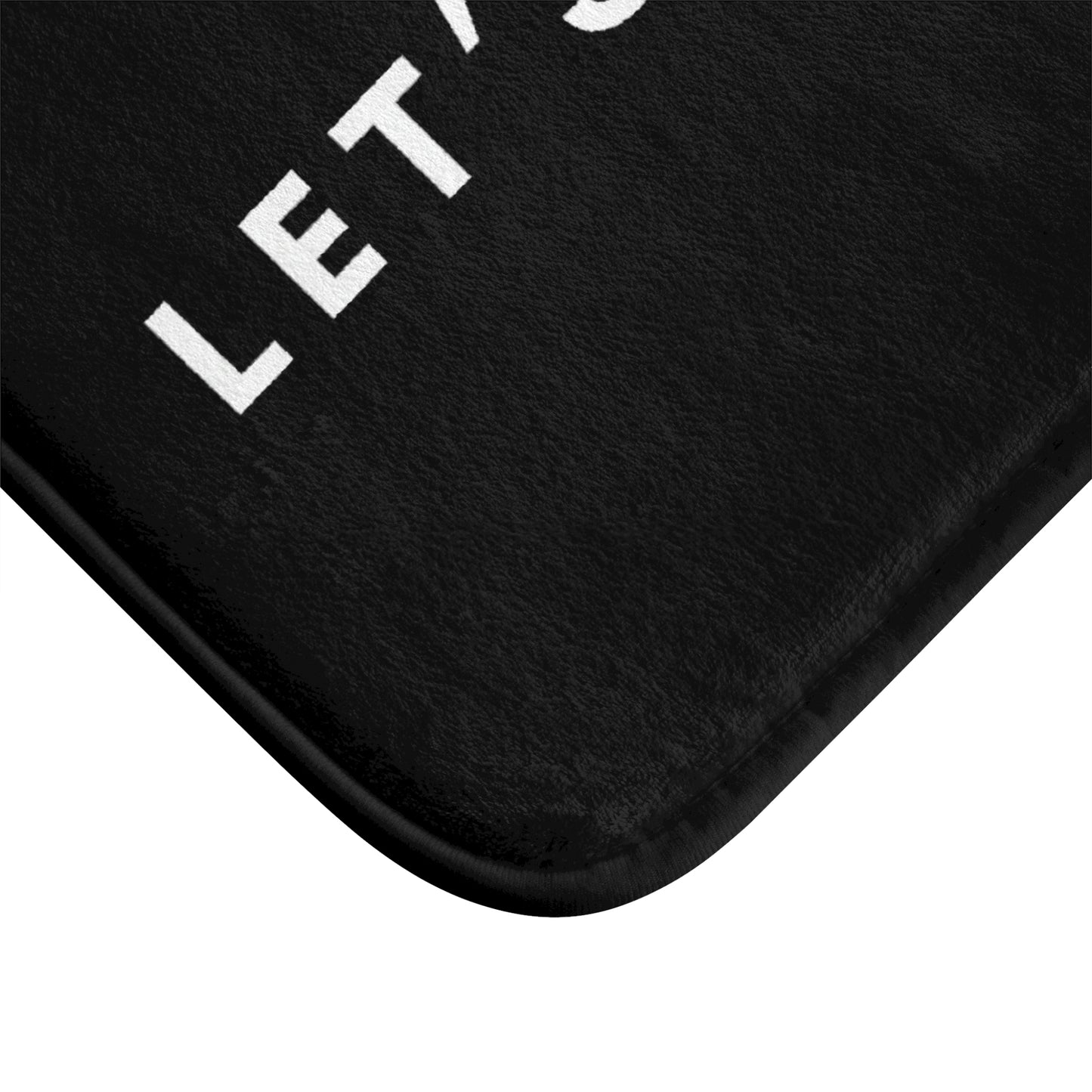 "Let's Glow" Spray Tan Tent Mat